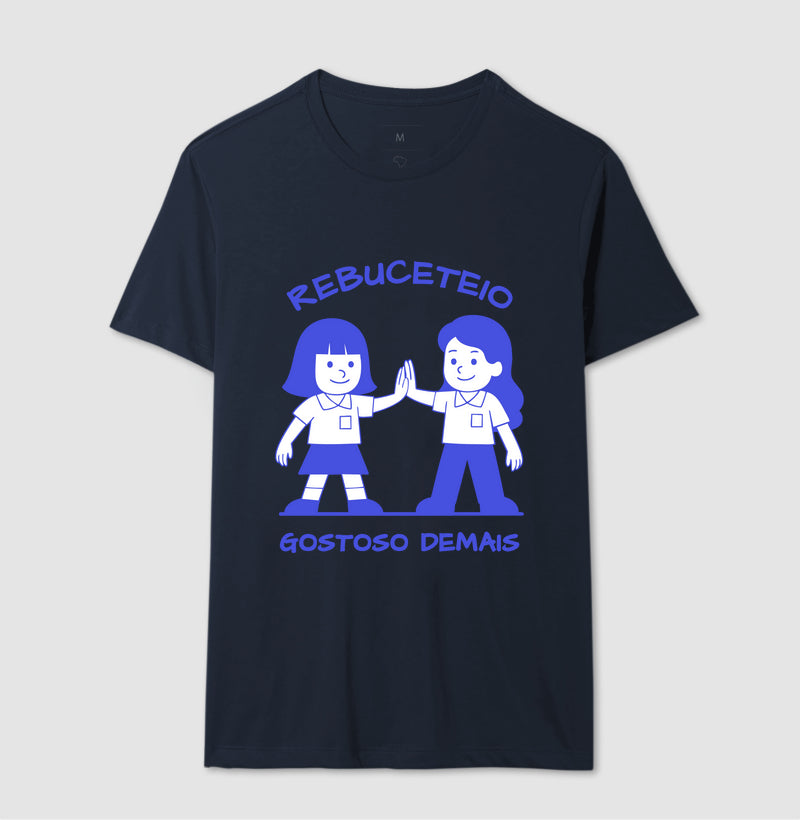 Rebuceteio, gostoso demais