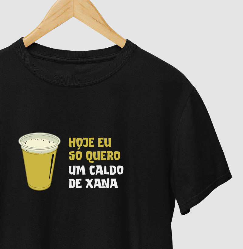 Hoje eu só quero um caldo de xana