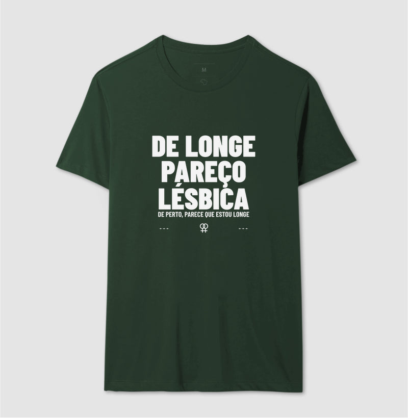 De longe pareço lésbica