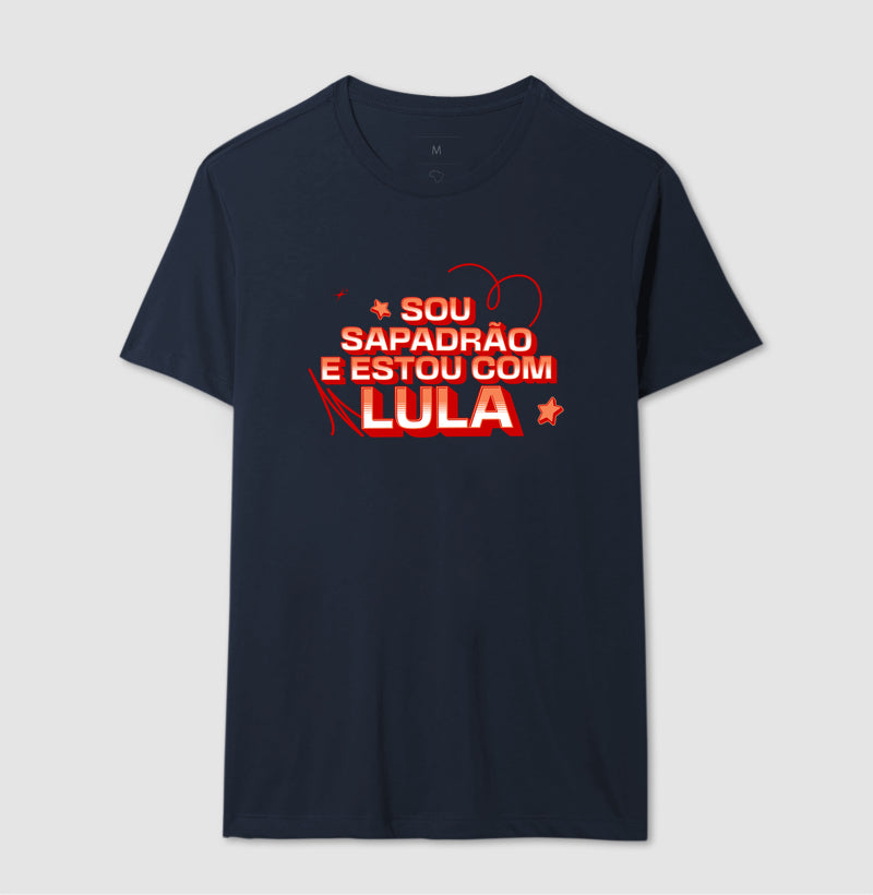 Sou sapadrão e estou com Lula