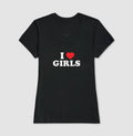 I love girls