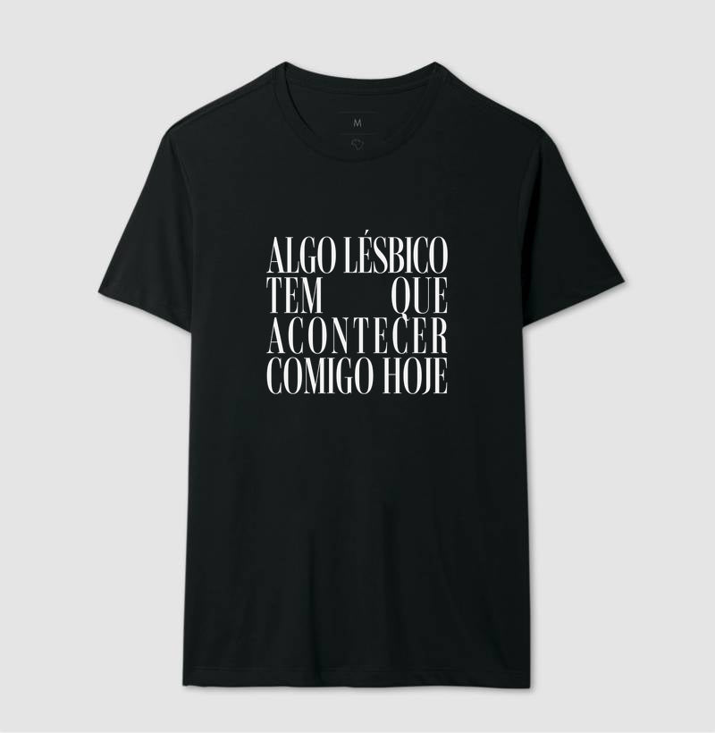 Algo lésbico tem que acontecer comigo hoje