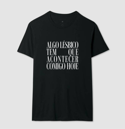 Algo lésbico tem que acontecer comigo hoje