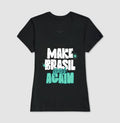 Make Brasil gay again