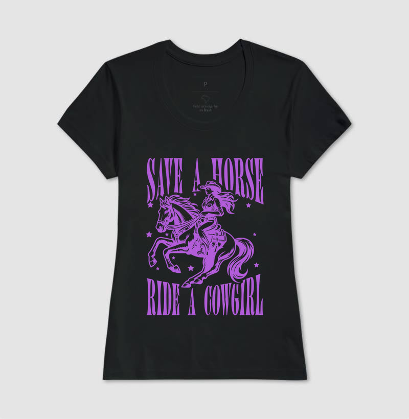 save a horse, ride a cowgirl