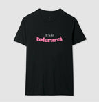 Eu não tolerarei