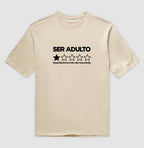 Ser adulto: Experiência Horrível
