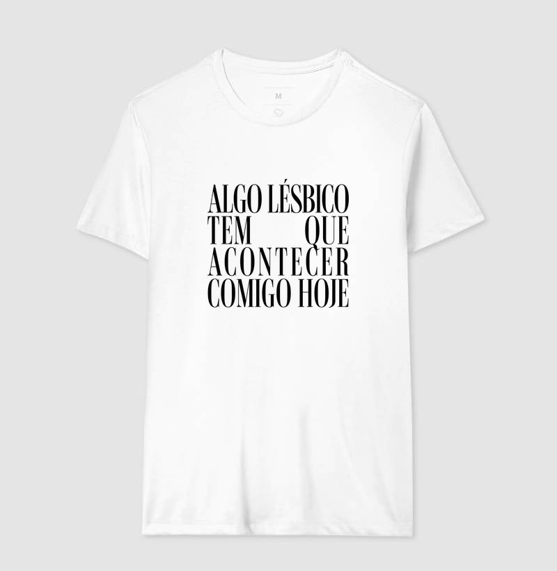 Algo lésbico tem que acontecer comigo hoje
