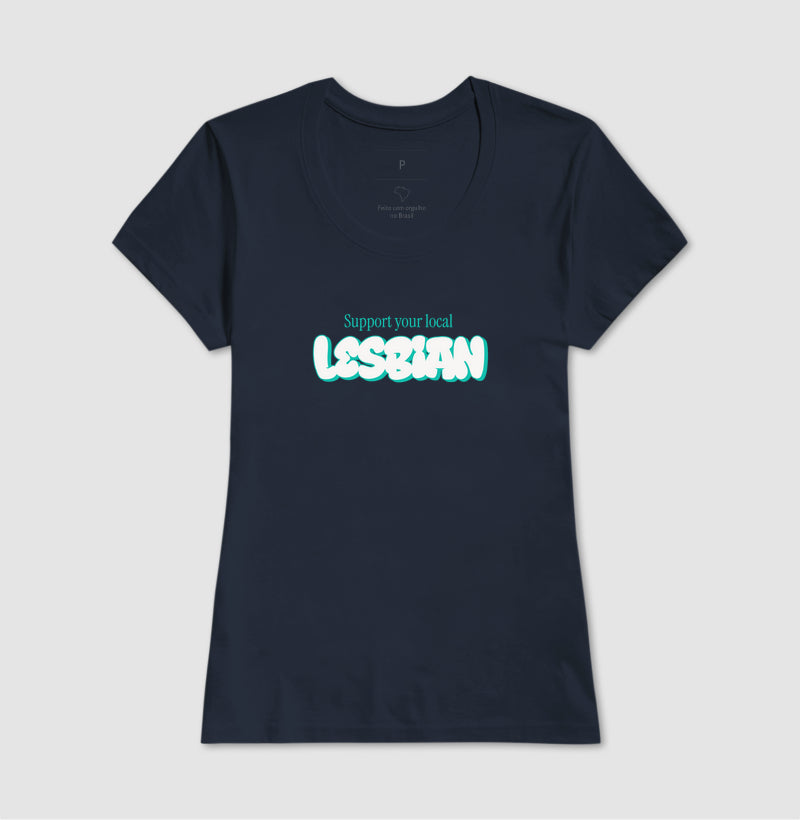 Support your local lesbian