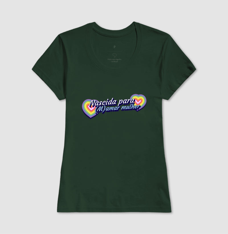 Nascida para (m)amar mulher