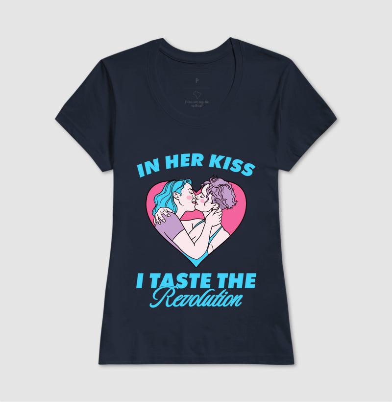 In her kiss I taste the revolution