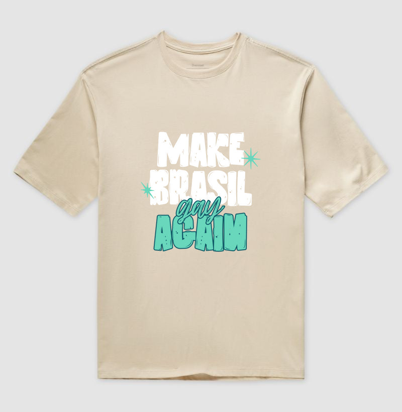 Make Brasil gay again