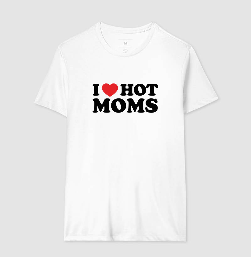 I love hot moms
