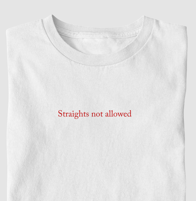 straights not allowed