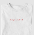 straights not allowed