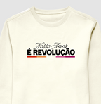 Nosso amor é revolução