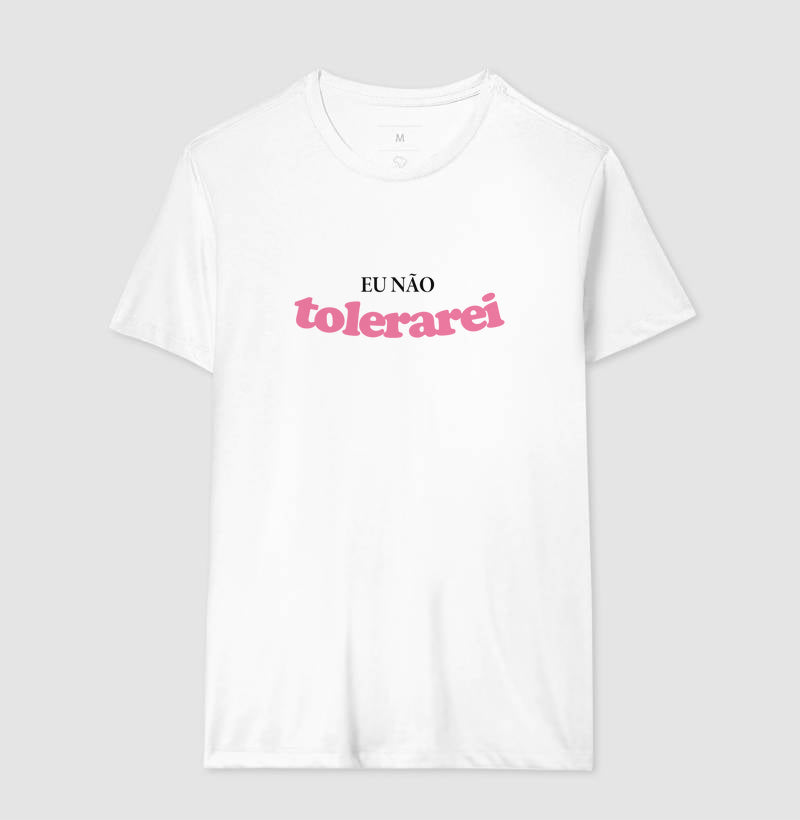 Eu não tolerarei