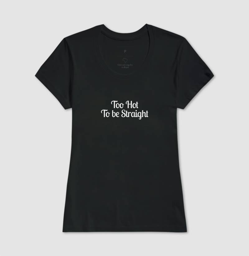 Too hot to be straight