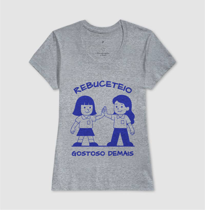 Rebuceteio, gostoso demais