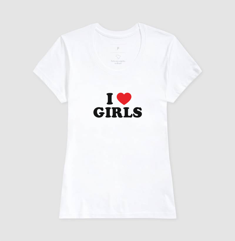 I love girls