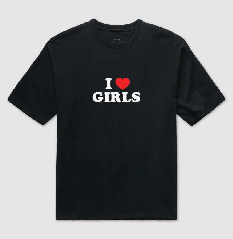 I love girls