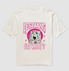 Lesbians eat what?