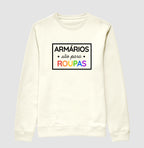 Armários são para roupas