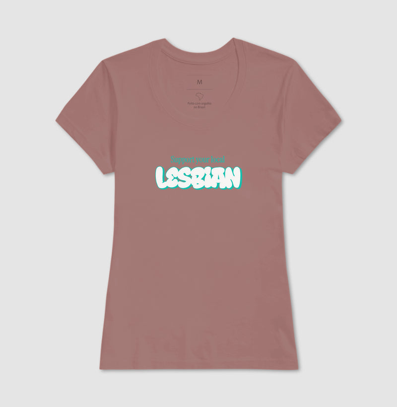 Support your local lesbian