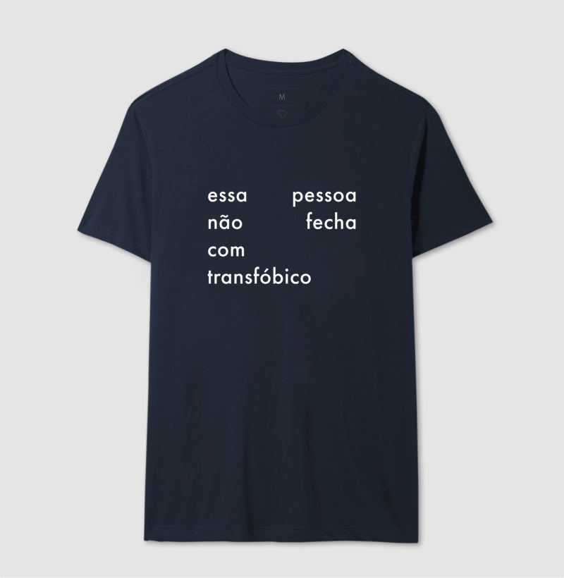 Essa pessoa não fecha com transfóbico
