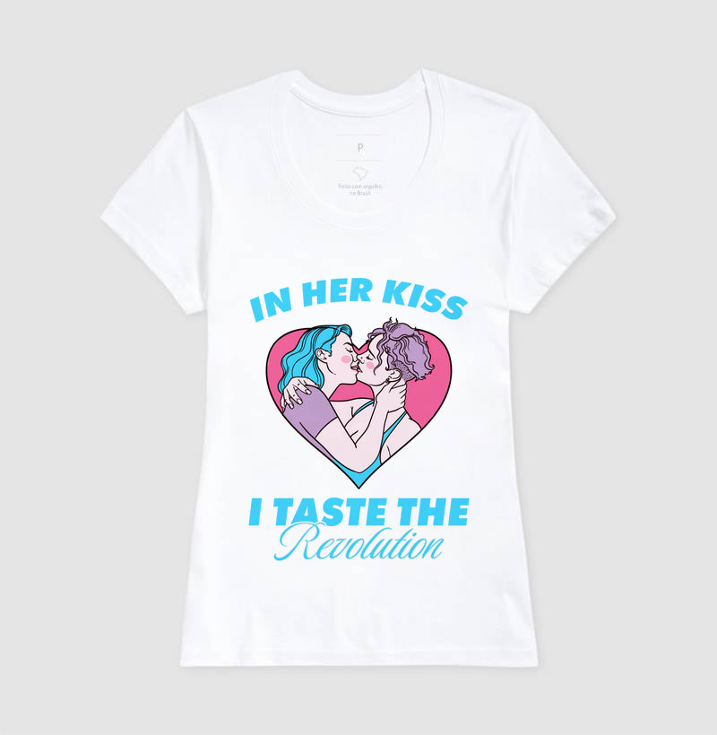 In her kiss I taste the revolution