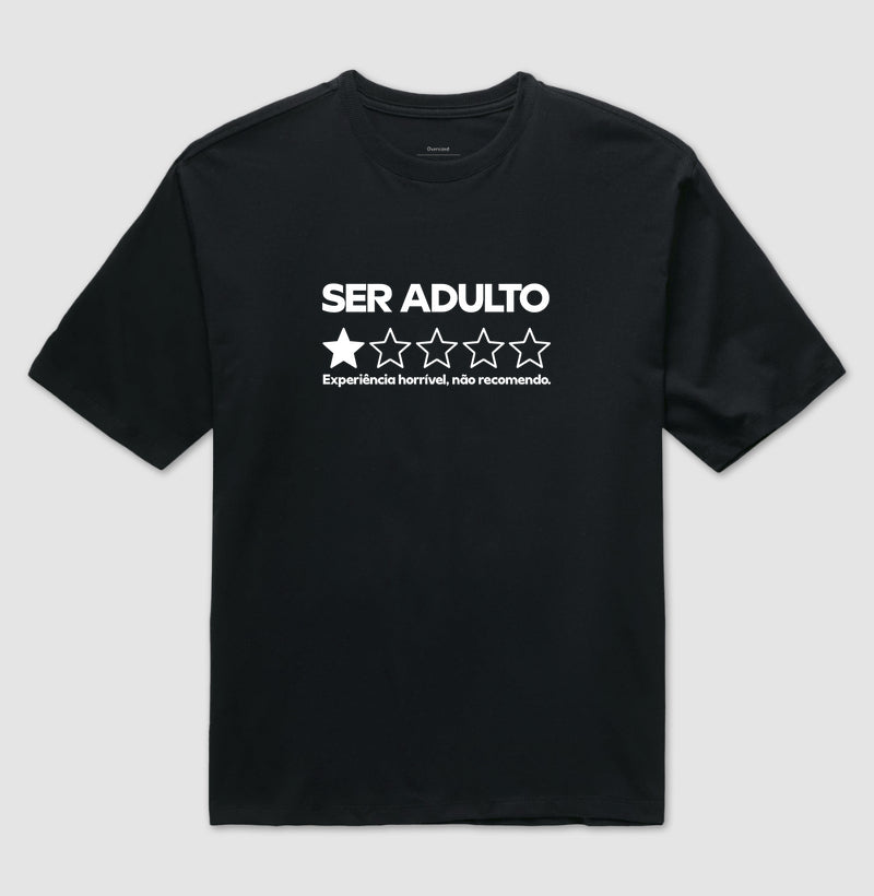 Ser adulto: Experiência Horrível