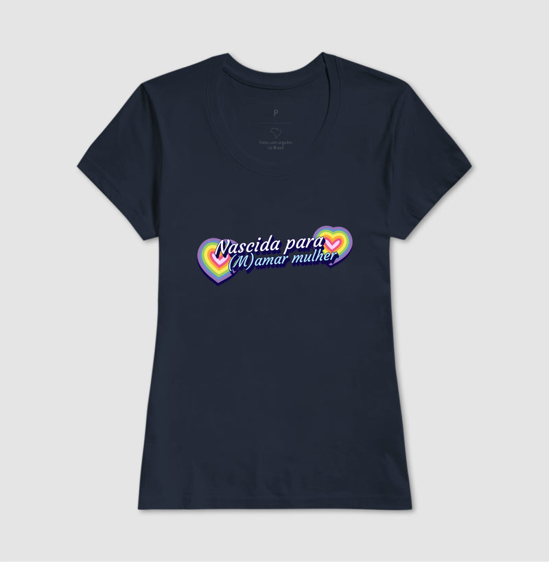 Nascida para (m)amar mulher