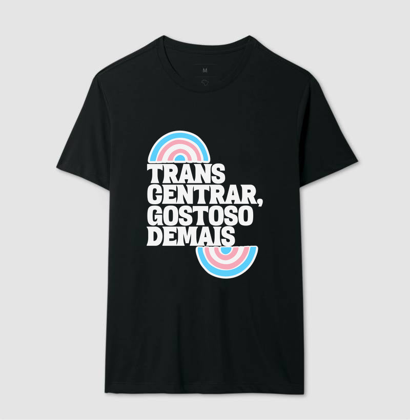 Transcentrar, gostoso demais
