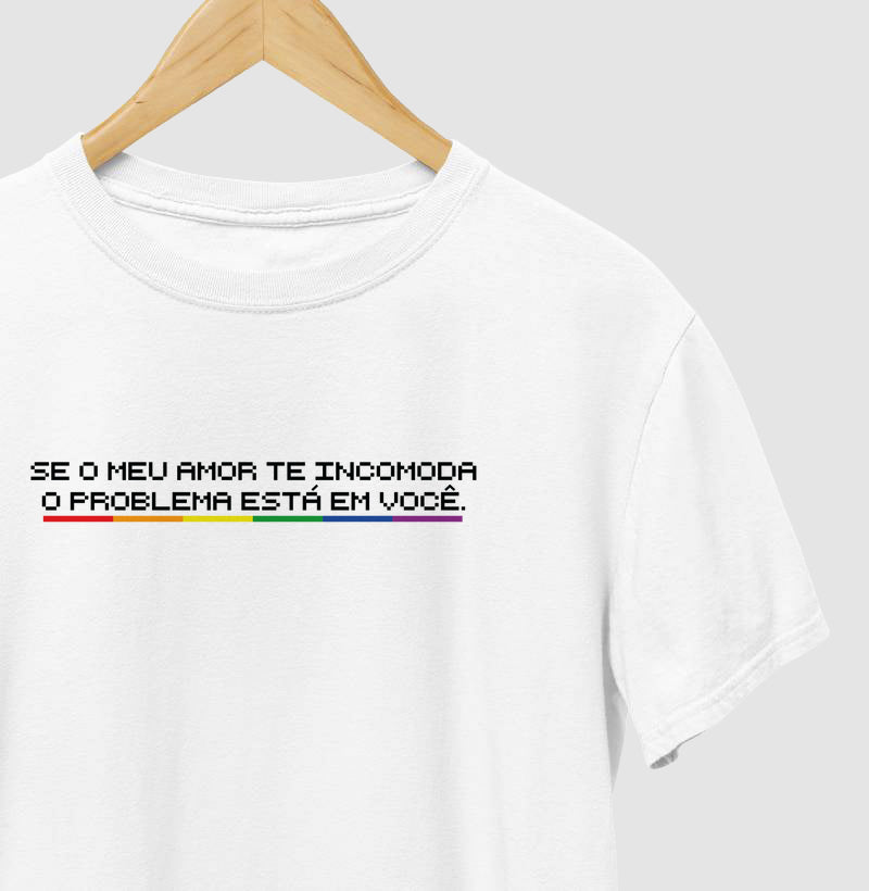 Se o meu amor te incomoda...