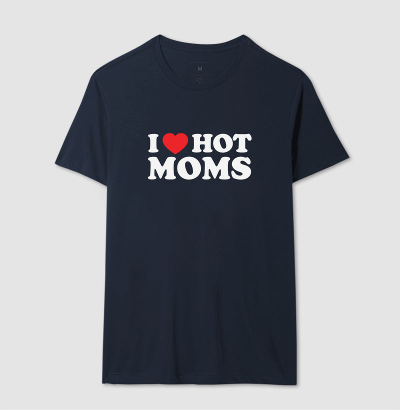 I love hot moms