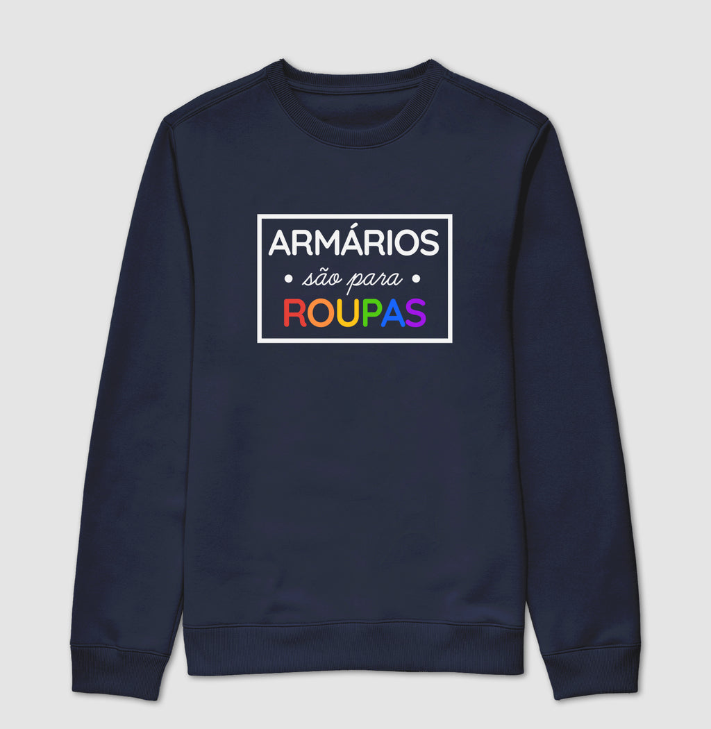 Armários são para roupas