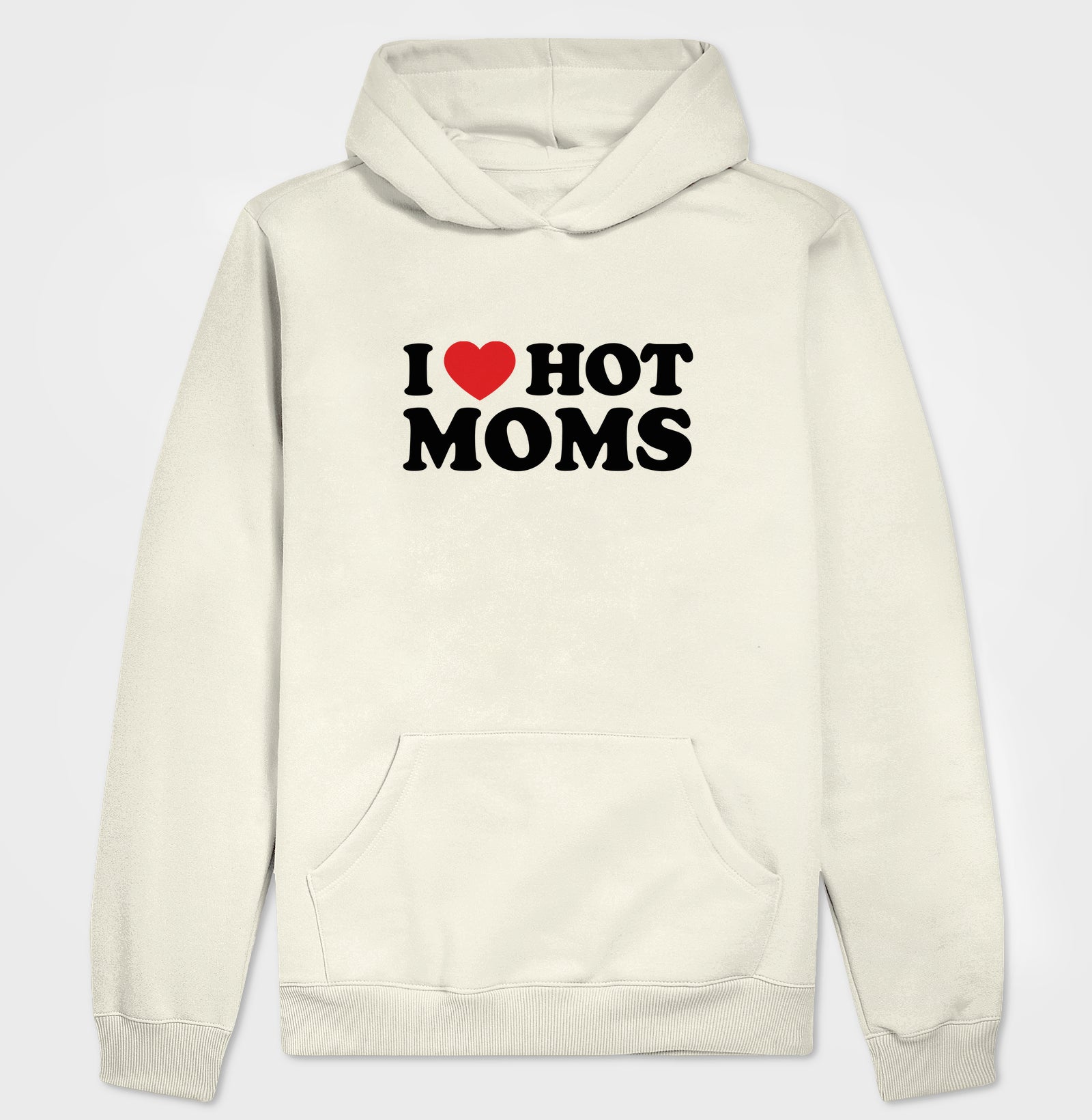 I love hot moms