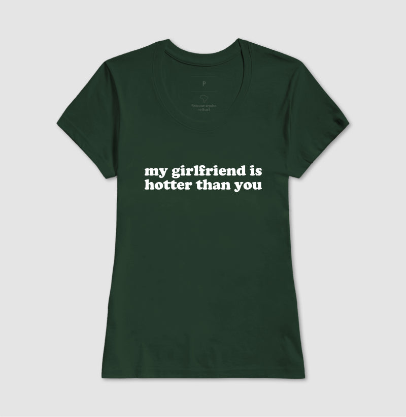 my girlfriend is hotter than you