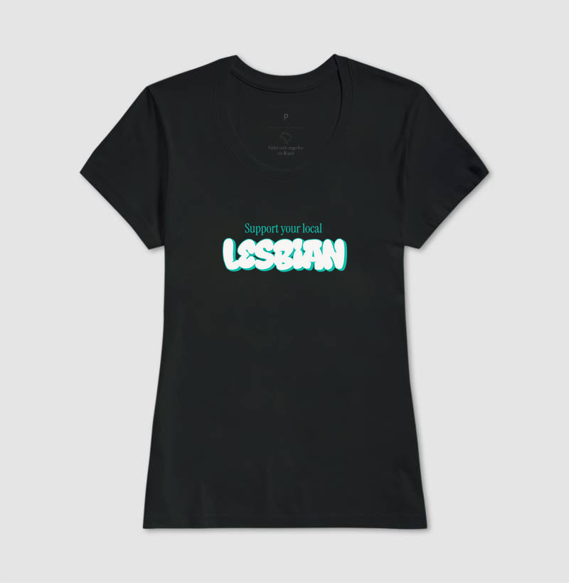 Support your local lesbian