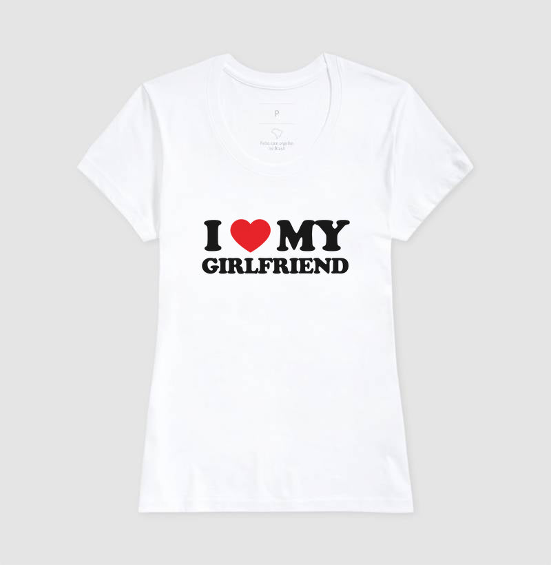 I love my girlfriend
