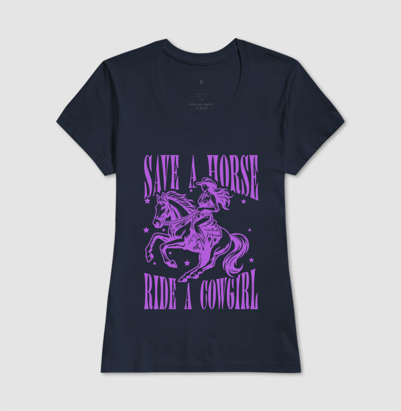 save a horse, ride a cowgirl