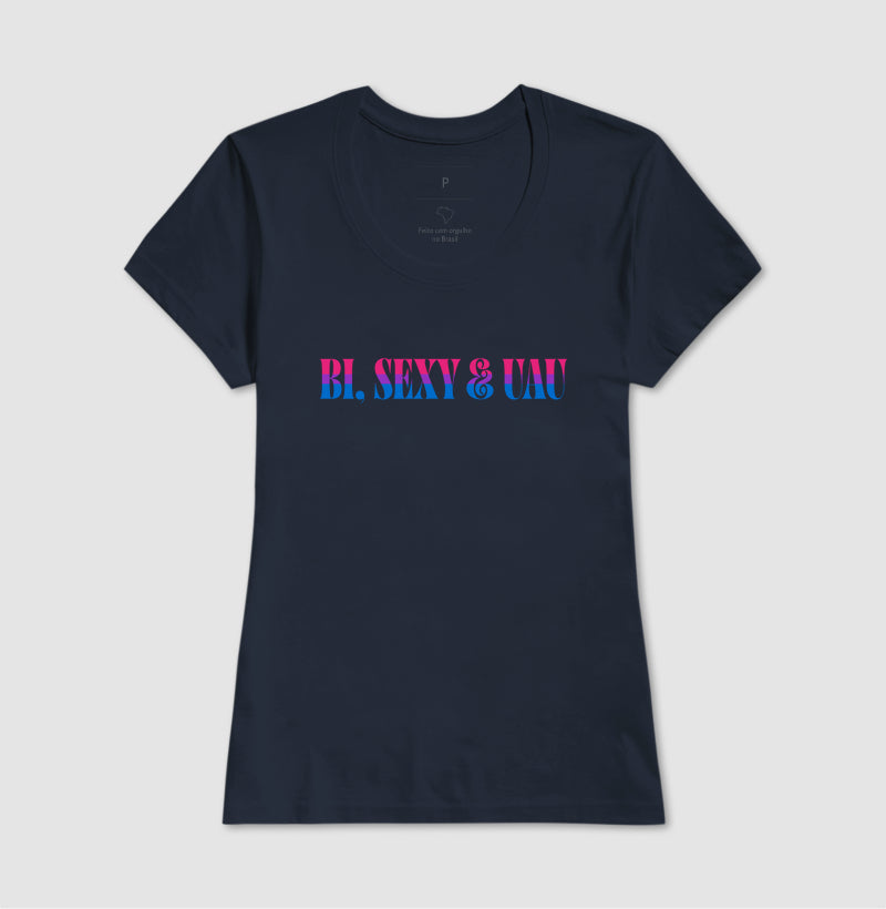 Bi, sexy e UAU