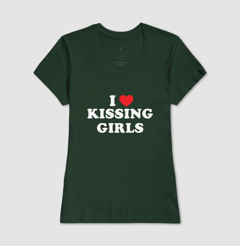 I love kissing girls