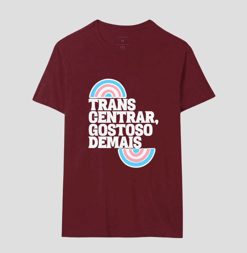 Transcentrar, gostoso demais