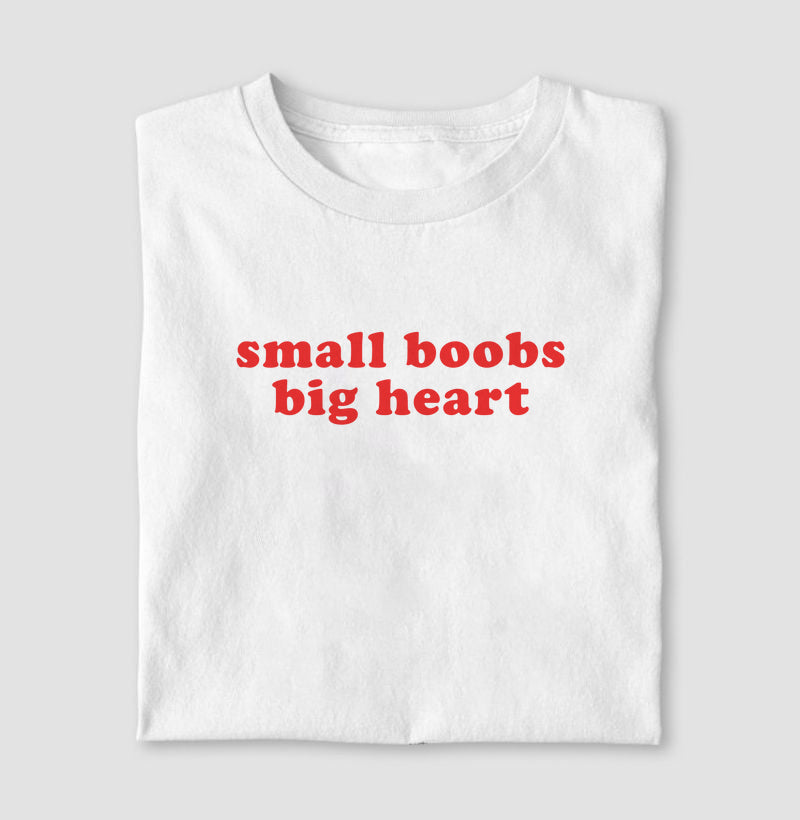 Small boobs big heart