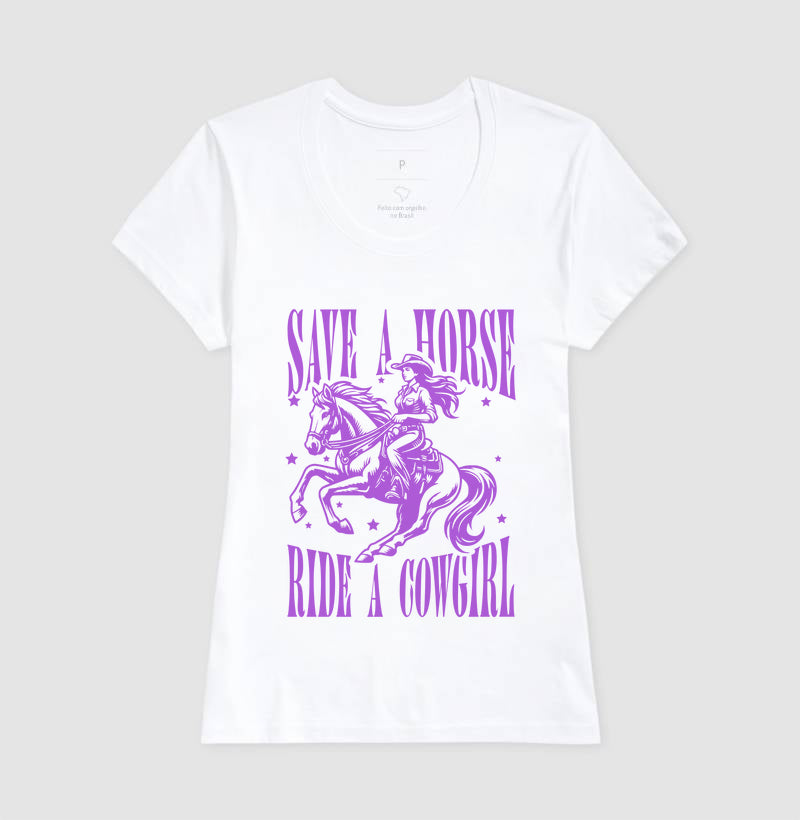 save a horse, ride a cowgirl