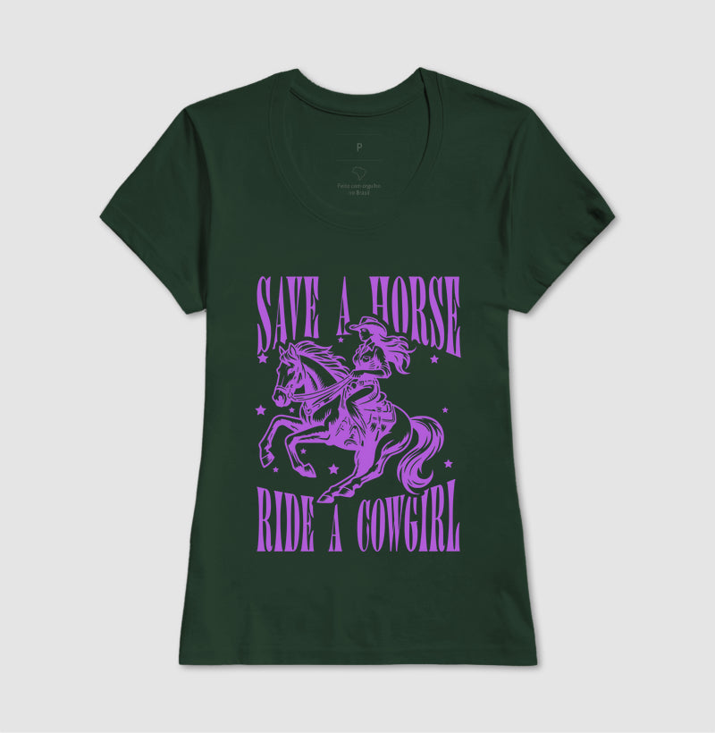 save a horse, ride a cowgirl