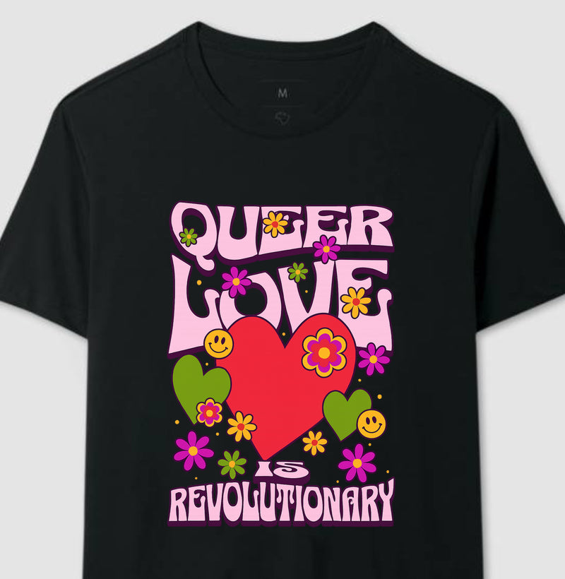 Queer love is revolutionary