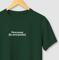 I love pussy