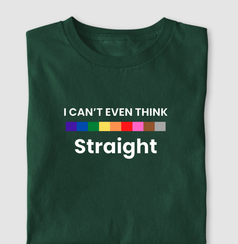 I can't even think straight